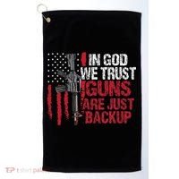 In God We Trust Guns Are Just Backup Patriotic Golf Towel thumb 0
