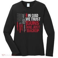 In God We Trust Guns Are Just Backup Patriotic Women's Long Sleeve Shirt thumb 0
