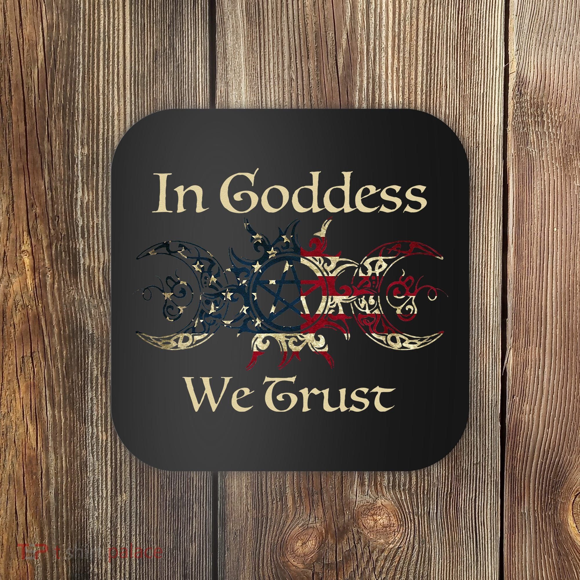 in goddess we trust witch lover american flag Coaster