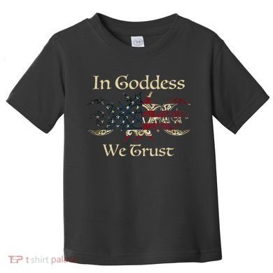 in goddess we trust witch lover american flag Toddler T-Shirt