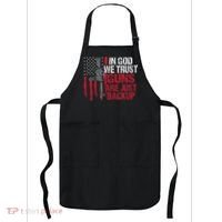 In God We Trust Guns Are Just Backup Patriotic Apron thumb 0