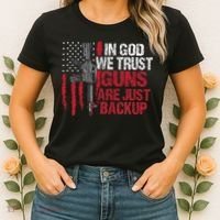 In God We Trust Guns Are Just Backup Patriotic Women's T-Shirt thumb 2