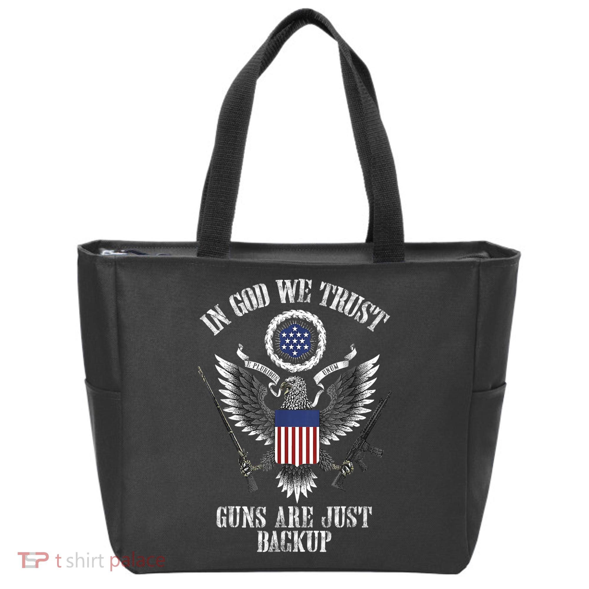 In God We Trust Guns Are Just Backup Tote Bag