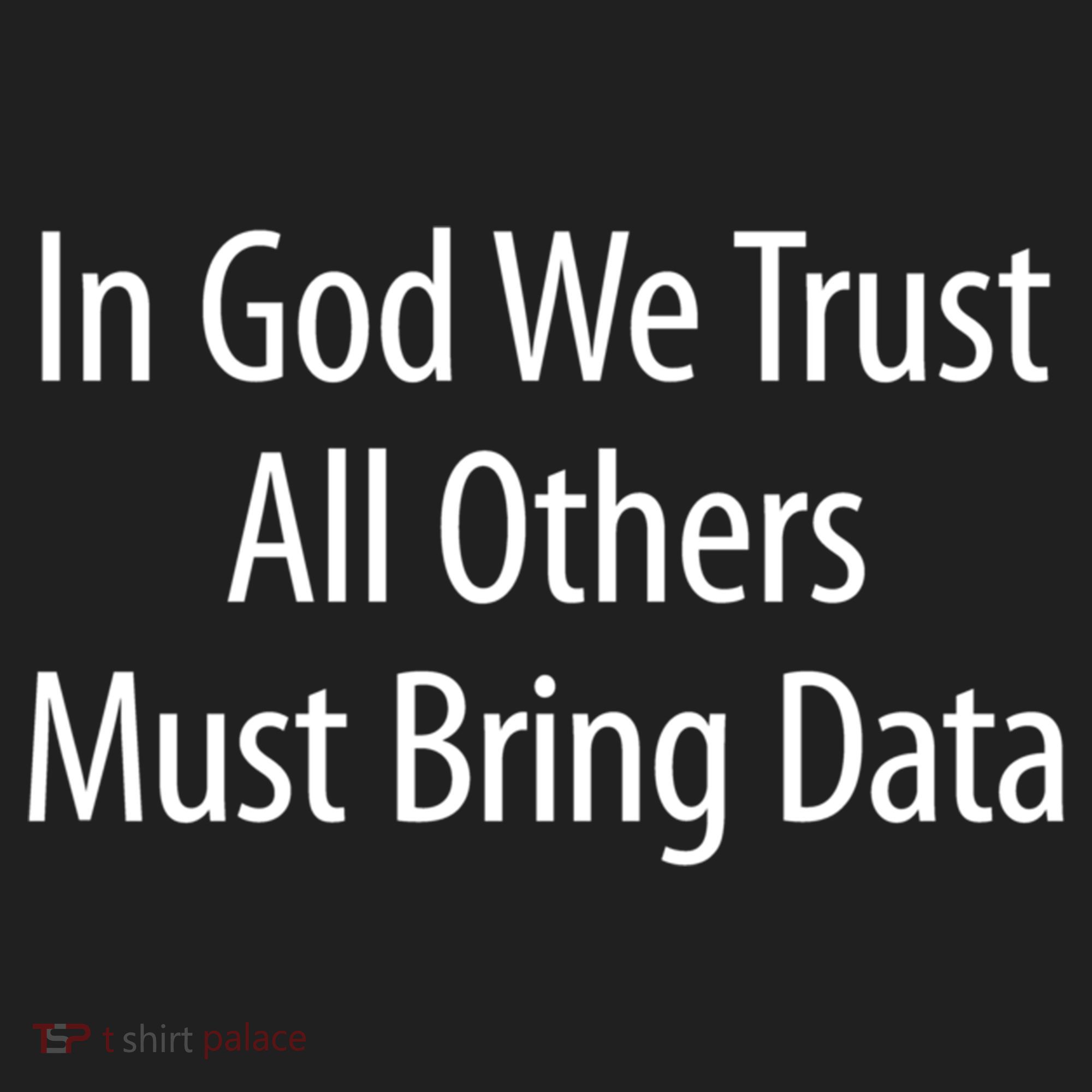 In God We Trust Gift All Others Must Bring Data Gift Beanie