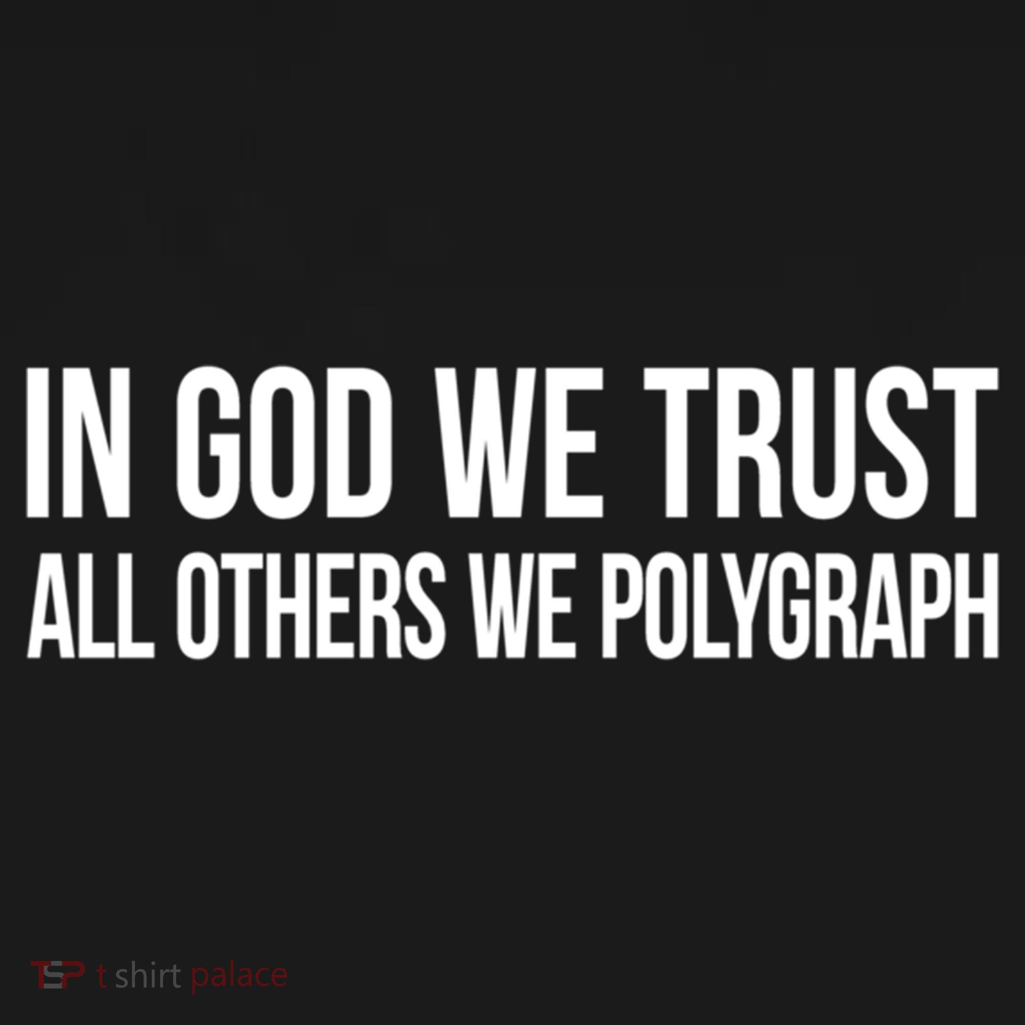 In God We Trust All Others We Polygraph Gift Pajama Set