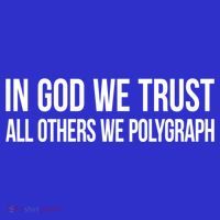 In God We Trust All Others We Polygraph Gift Mousepad thumb 1