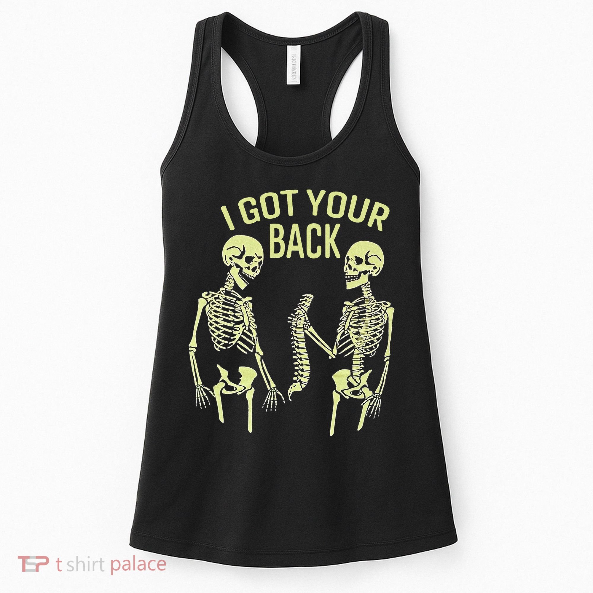 I Got Your Back Halloween Skeleton Skull Sarcastic Women's Tank Top