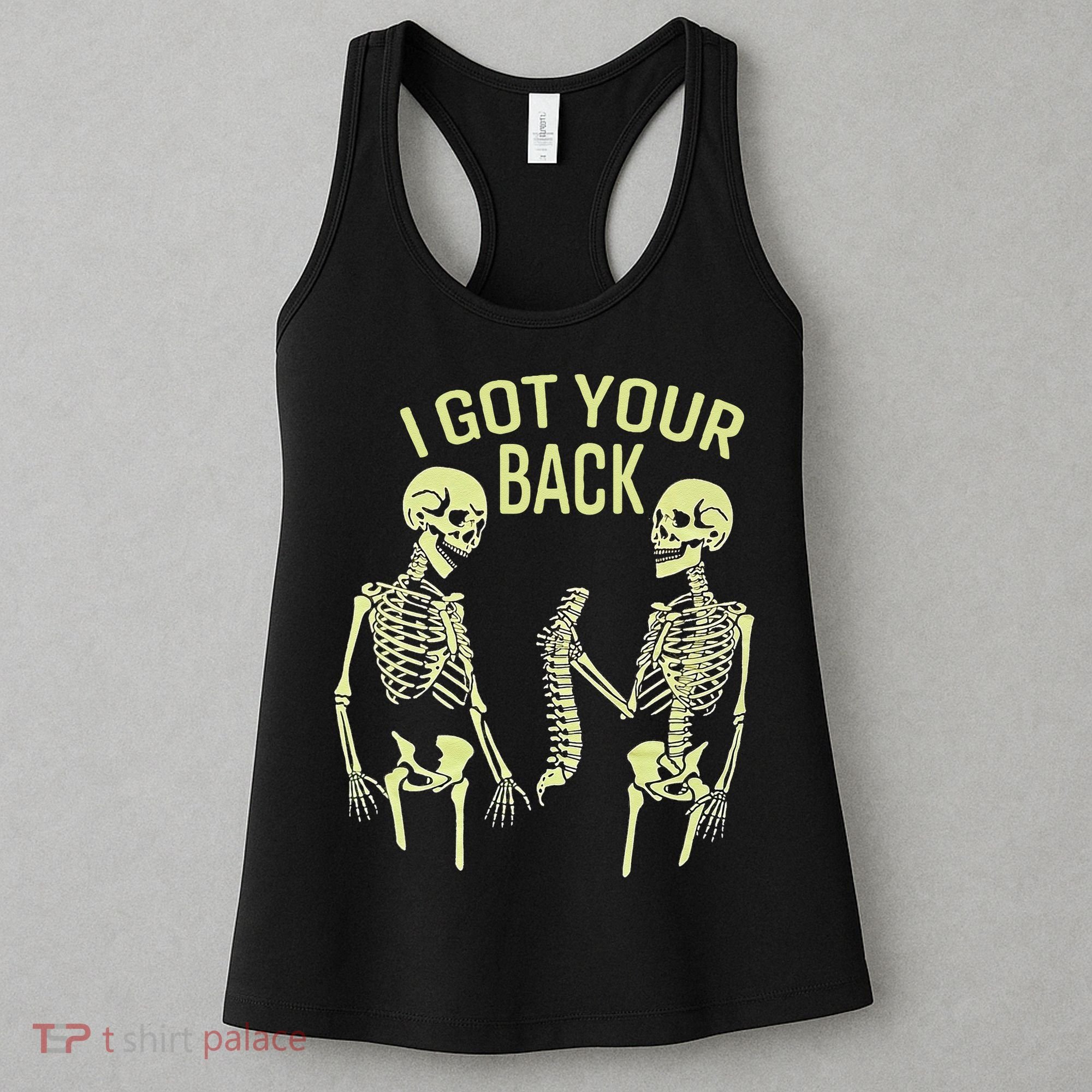 I Got Your Back Halloween Skeleton Skull Sarcastic Women's Tank Top