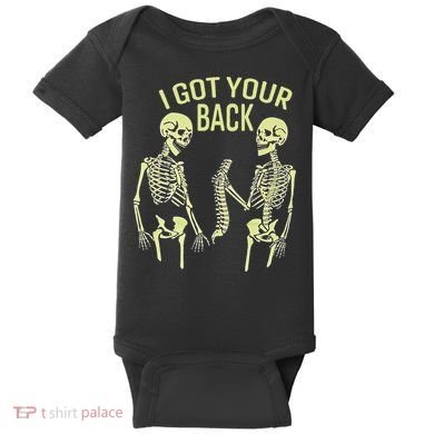 I Got Your Back Halloween Skeleton Skull Sarcastic Baby Bodysuit