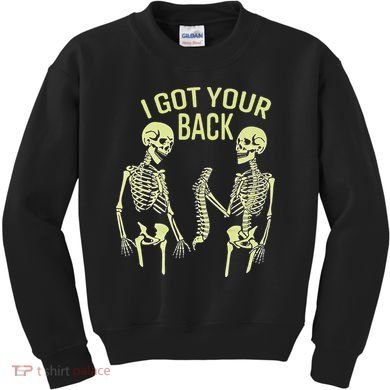 I Got Your Back Halloween Skeleton Skull Sarcastic Kids Sweatshirt