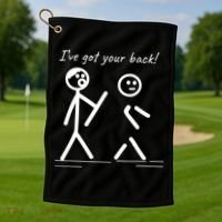 I Got Your Back Stick Figure Friendship Sarcasm Teens Funny Golf Towel thumb 1