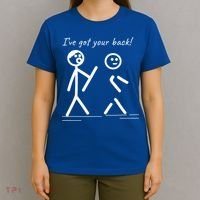 I Got Your Back Stick Figure Friendship Sarcasm Teens Funny T-Shirt thumb 4