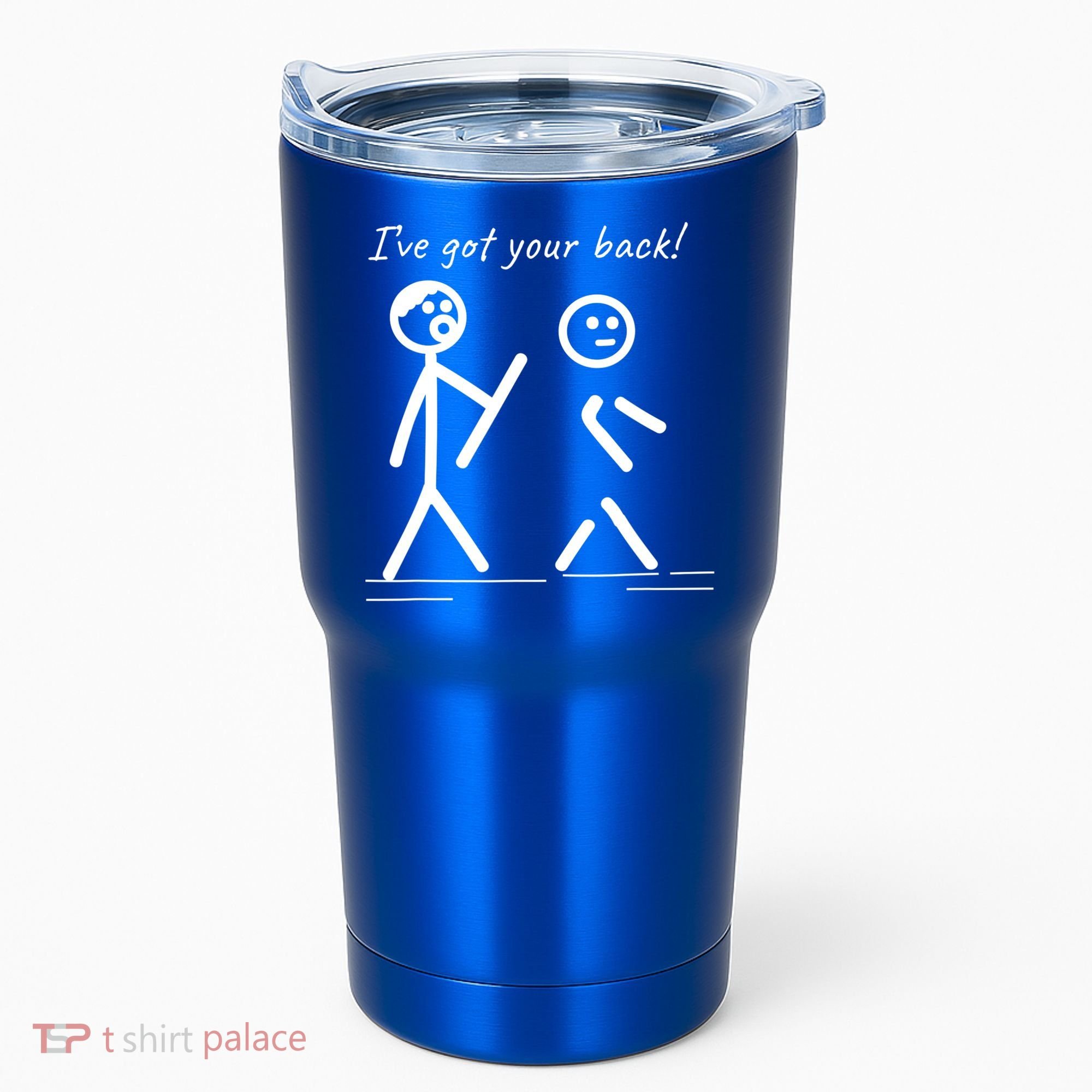 I Got Your Back Stick Figure Friendship Sarcasm Teens Funny Tumbler