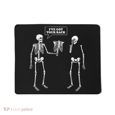 Ive Got Your Back Funny Skeleton Pun Mousepad