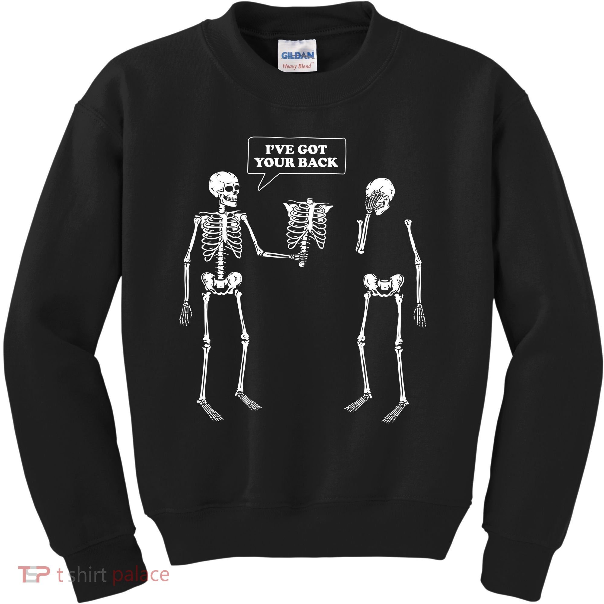 Ive Got Your Back Funny Skeleton Pun Kids Sweatshirt