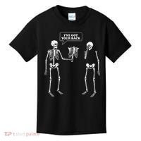 Ive Got Your Back Funny Skeleton Pun Kids T-Shirt thumb 0