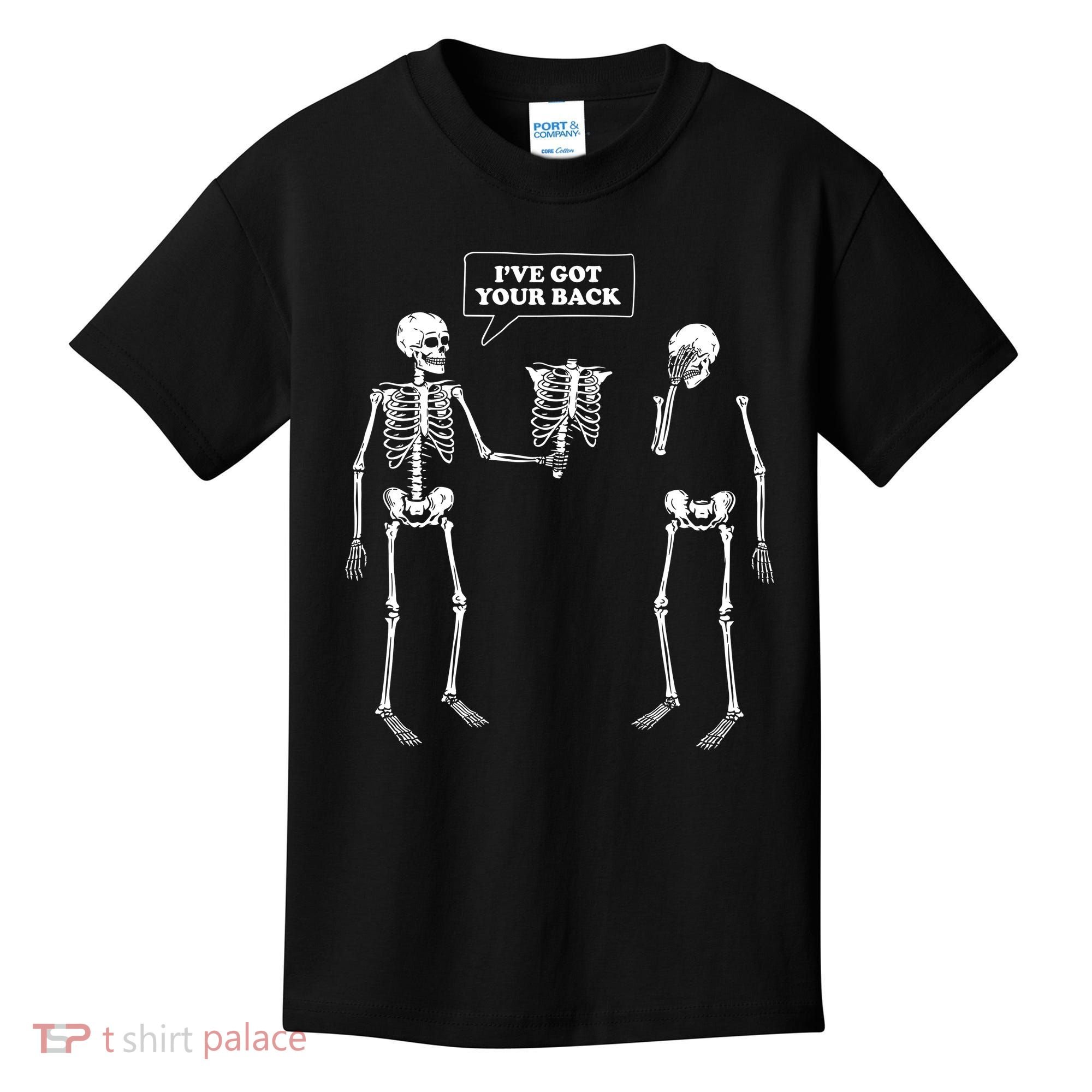 Ive Got Your Back Funny Skeleton Pun Kids T-Shirt