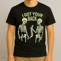 I Got Your Back Halloween Skeleton Skull Sarcastic T-Shirt thumb 3
