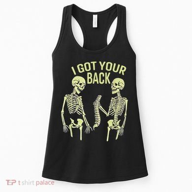 I Got Your Back Halloween Skeleton Skull Sarcastic Women's Tank Top