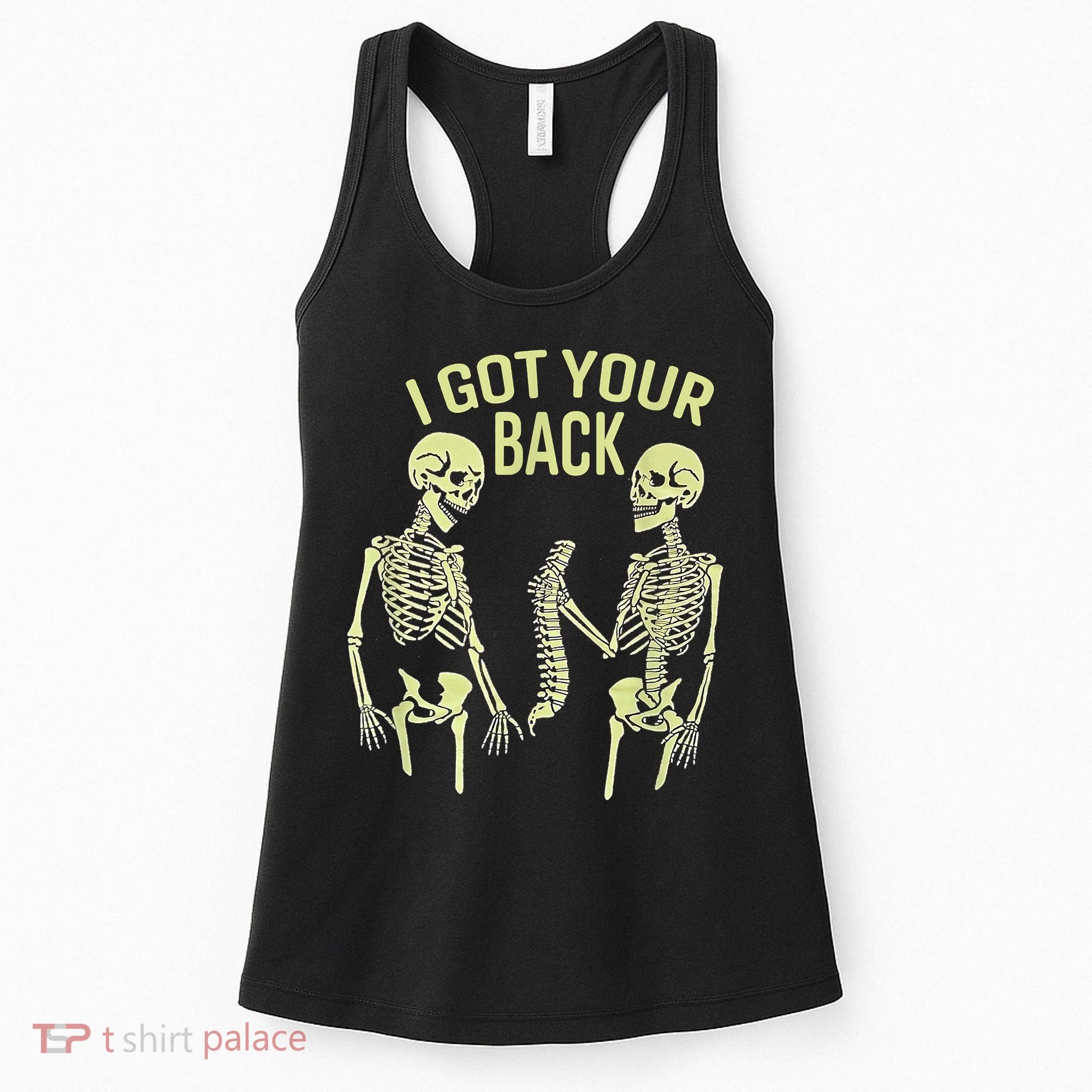 I Got Your Back Halloween Skeleton Skull Sarcastic Women's Tank Top