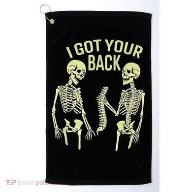 I Got Your Back Halloween Skeleton Skull Sarcastic Golf Towel
