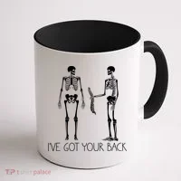 I've Got Your Back Funny Skeleton Bone Meme Coffee Mug thumb 1