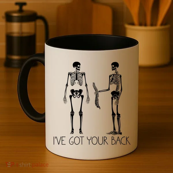 I've Got Your Back Funny Skeleton Bone Meme Coffee Mug