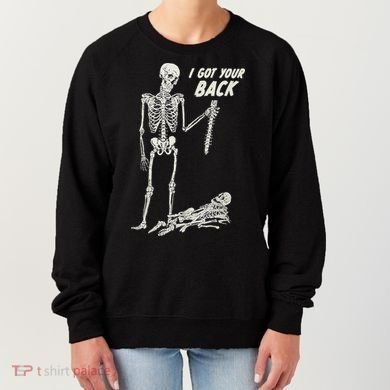 I Got Your Back Halloween Skeleton Skull Sarcastic Women's Sweatshirt
