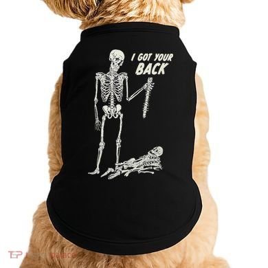 I Got Your Back Halloween Skeleton Skull Sarcastic Doggie Tank