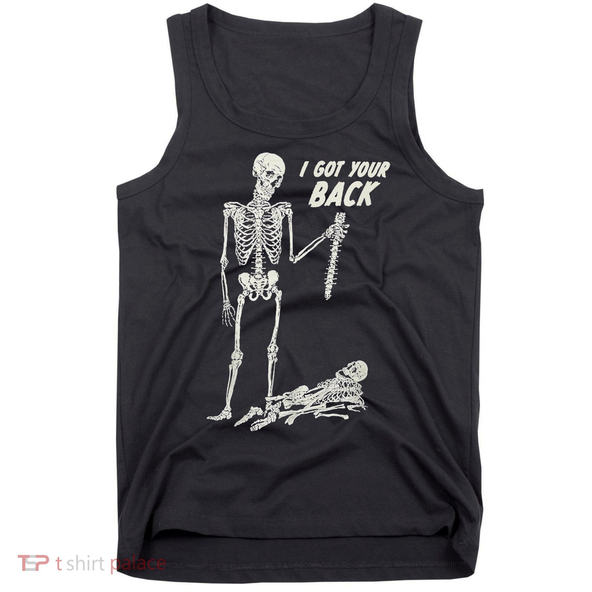 I Got Your Back Halloween Skeleton Skull Sarcastic Tank Top