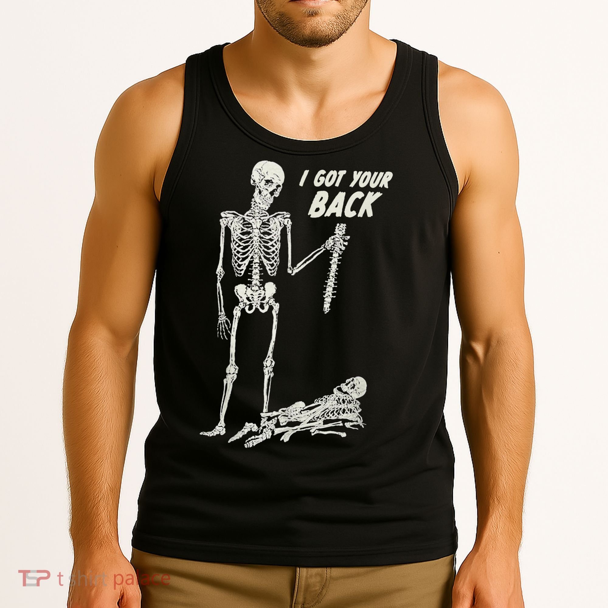 I Got Your Back Halloween Skeleton Skull Sarcastic Tank Top
