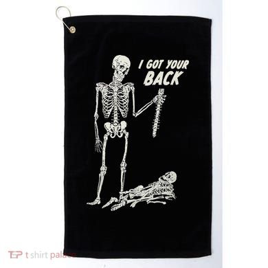 I Got Your Back Halloween Skeleton Skull Sarcastic Golf Towel