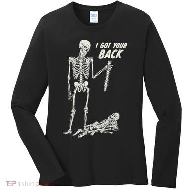 I Got Your Back Halloween Skeleton Skull Sarcastic Women's Long Sleeve Shirt