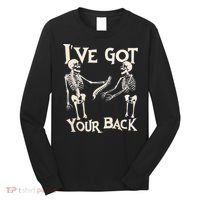 Ive Got Your Back Halloween Skeleton Skull Men And Women Long Sleeve Shirt thumb 0