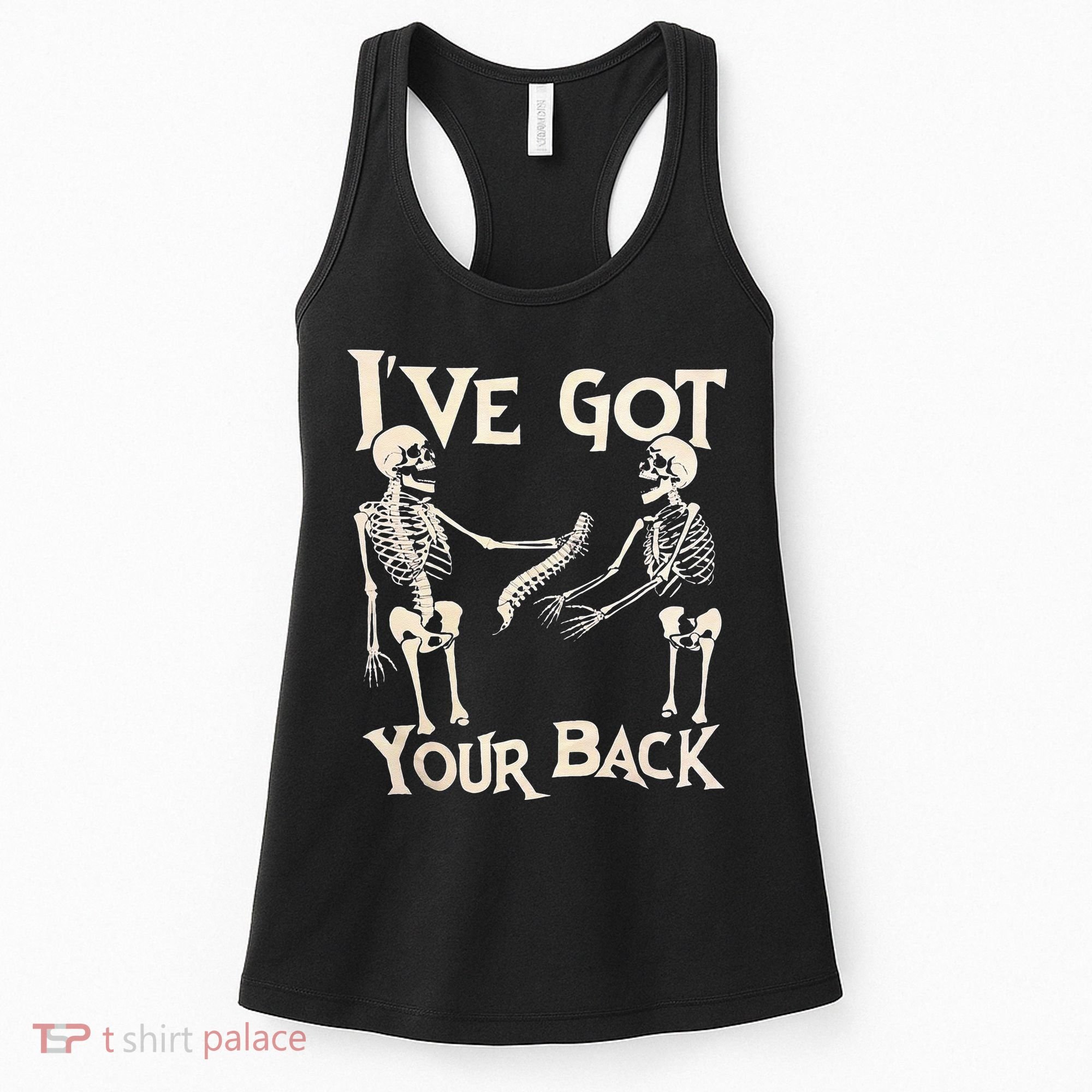 Ive Got Your Back Halloween Skeleton Skull Men And Women Women's Tank Top