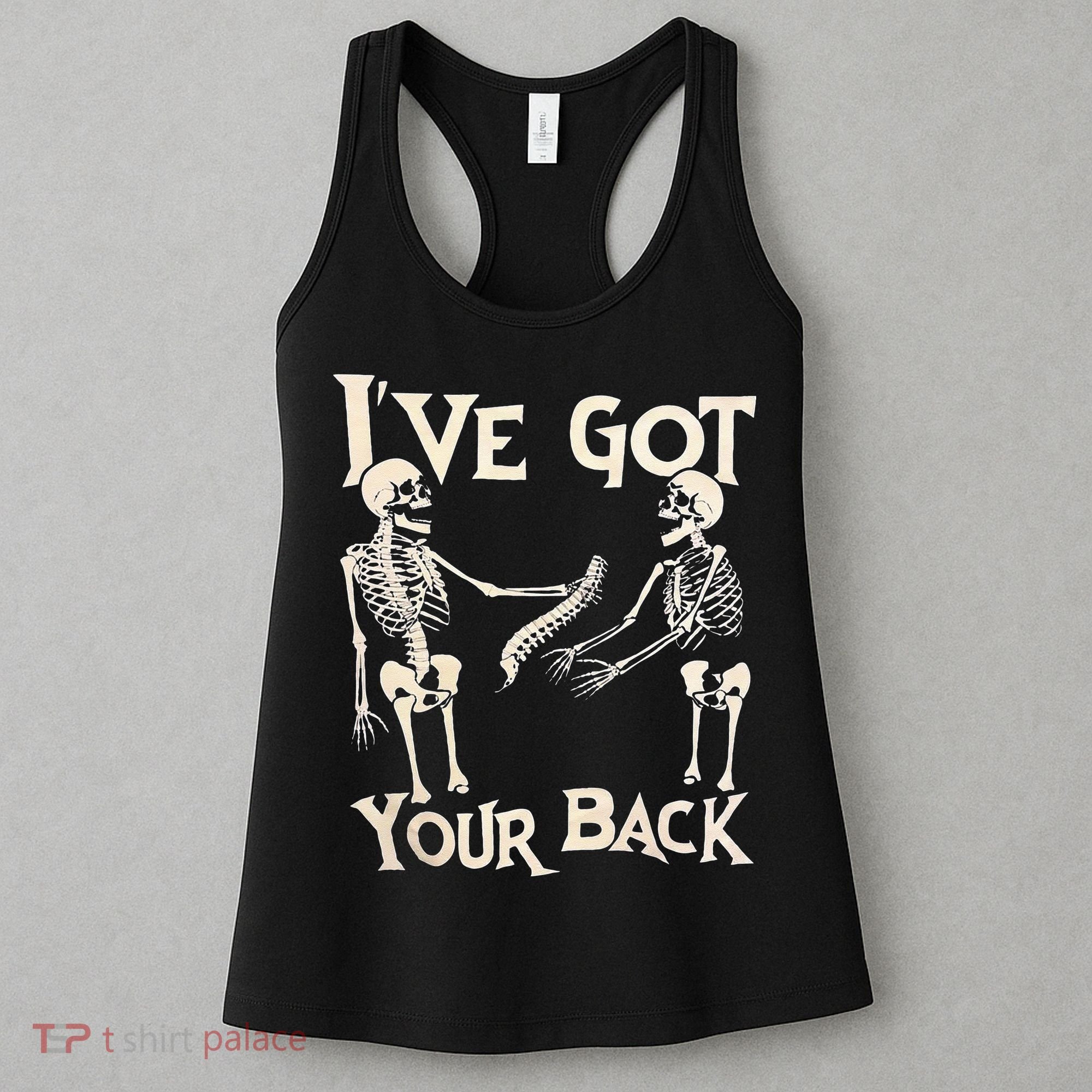 Ive Got Your Back Halloween Skeleton Skull Men And Women Women's Tank Top