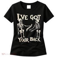 Ive Got Your Back Halloween Skeleton Skull Men And Women Women's T-Shirt thumb 0