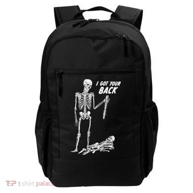 I Got Your Back Halloween Skeleton Skull Sarcastic Backpack
