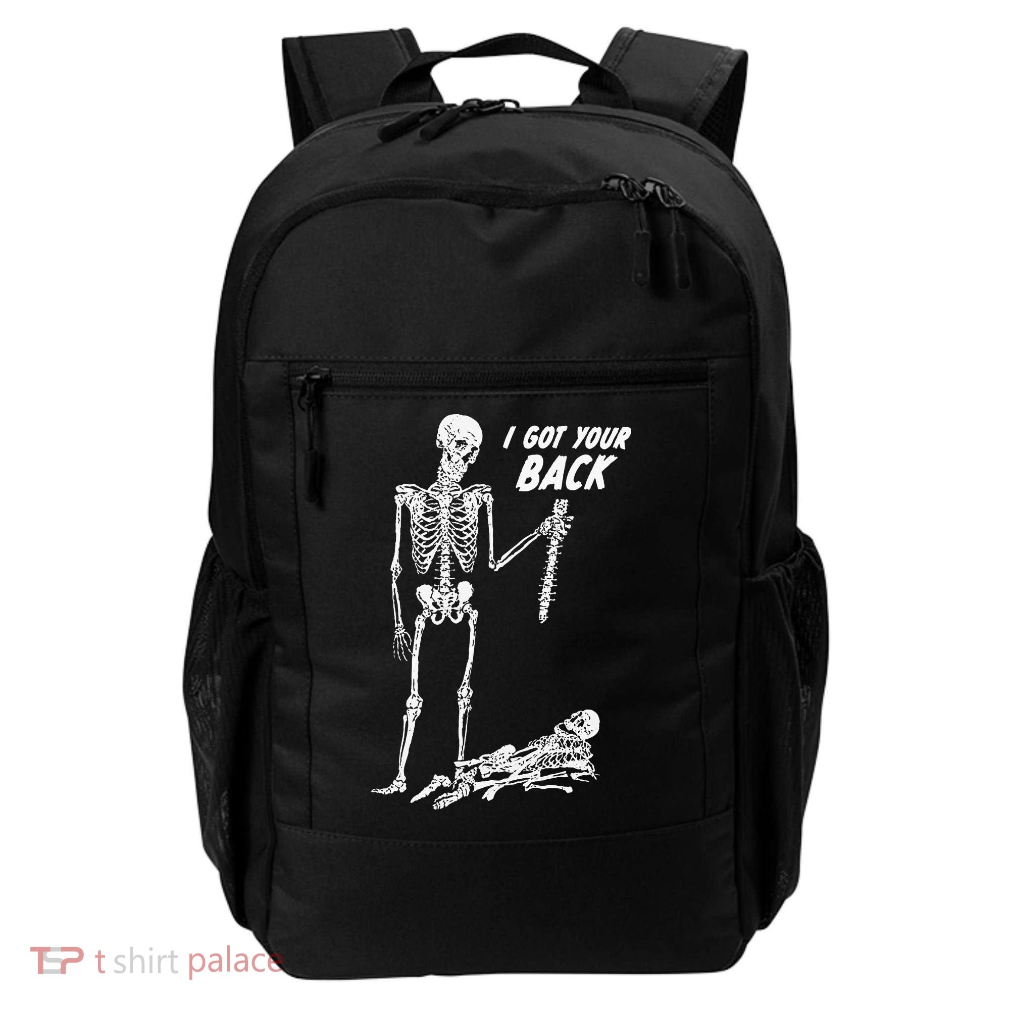 I Got Your Back Halloween Skeleton Skull Sarcastic Backpack