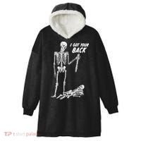 I Got Your Back Halloween Skeleton Skull Sarcastic Hooded Wearable Blanket thumb 0