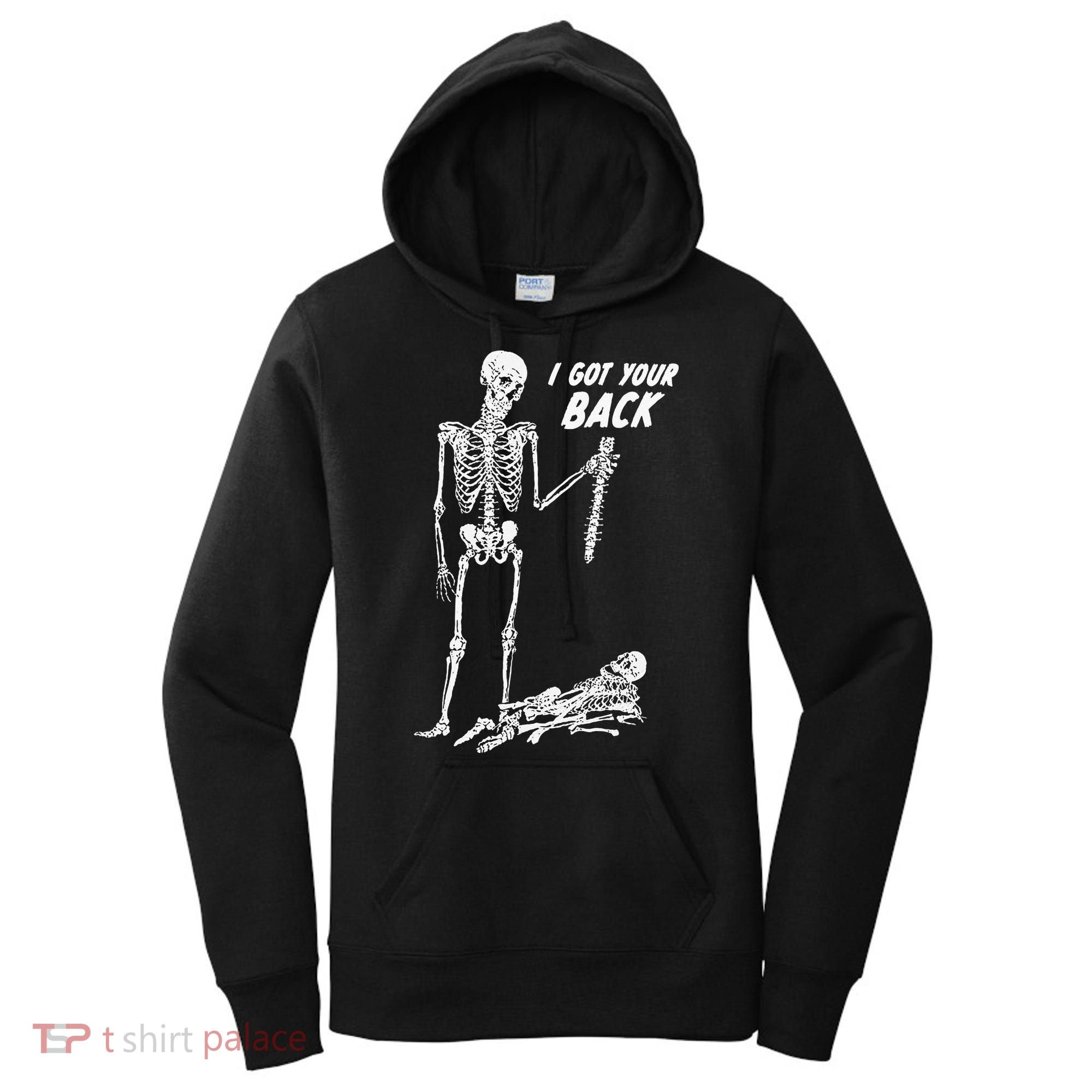 I Got Your Back Halloween Skeleton Skull Sarcastic Women's Hoodie