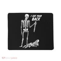I Got Your Back Halloween Skeleton Skull Sarcastic Mousepad thumb 0