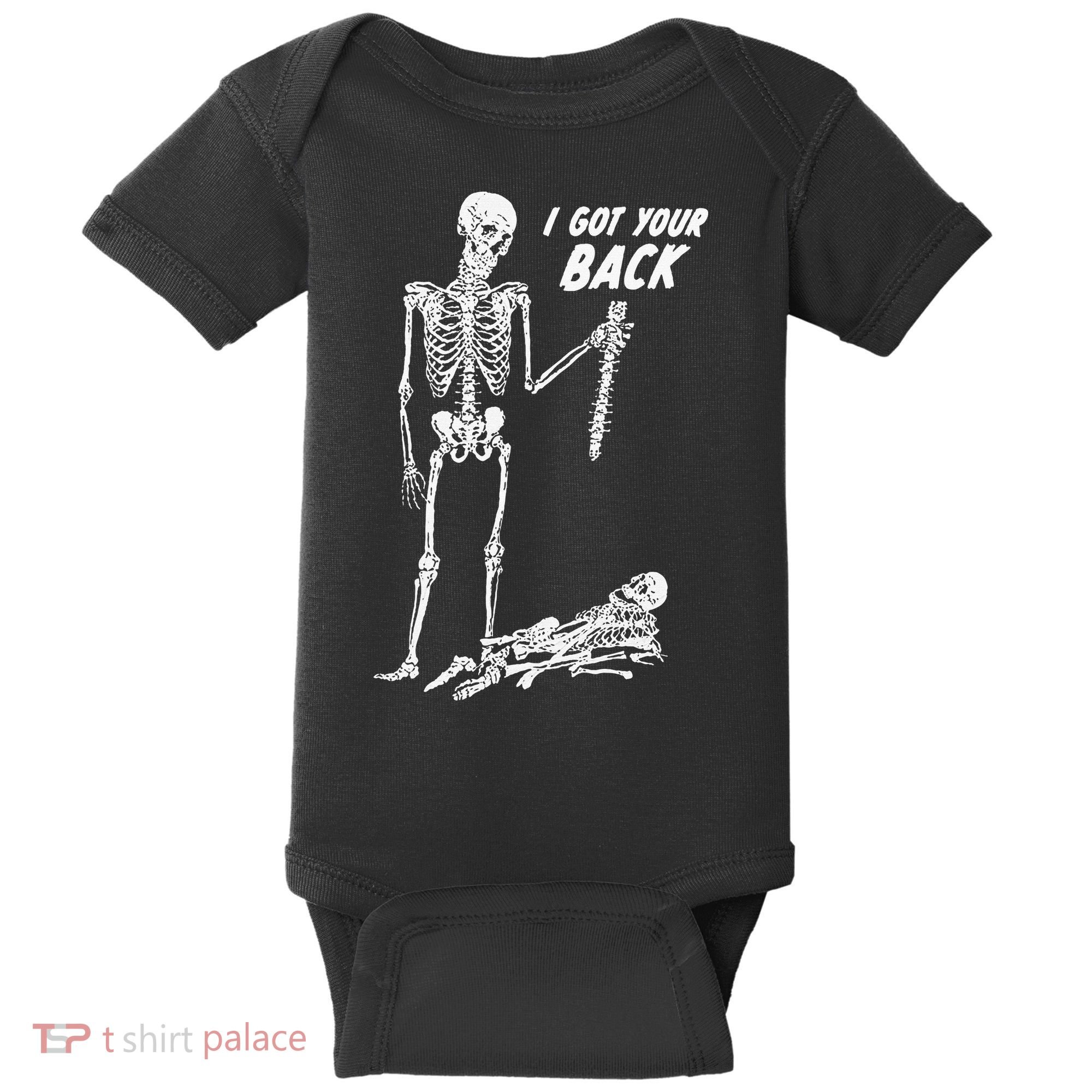 I Got Your Back Halloween Skeleton Skull Sarcastic Baby Bodysuit