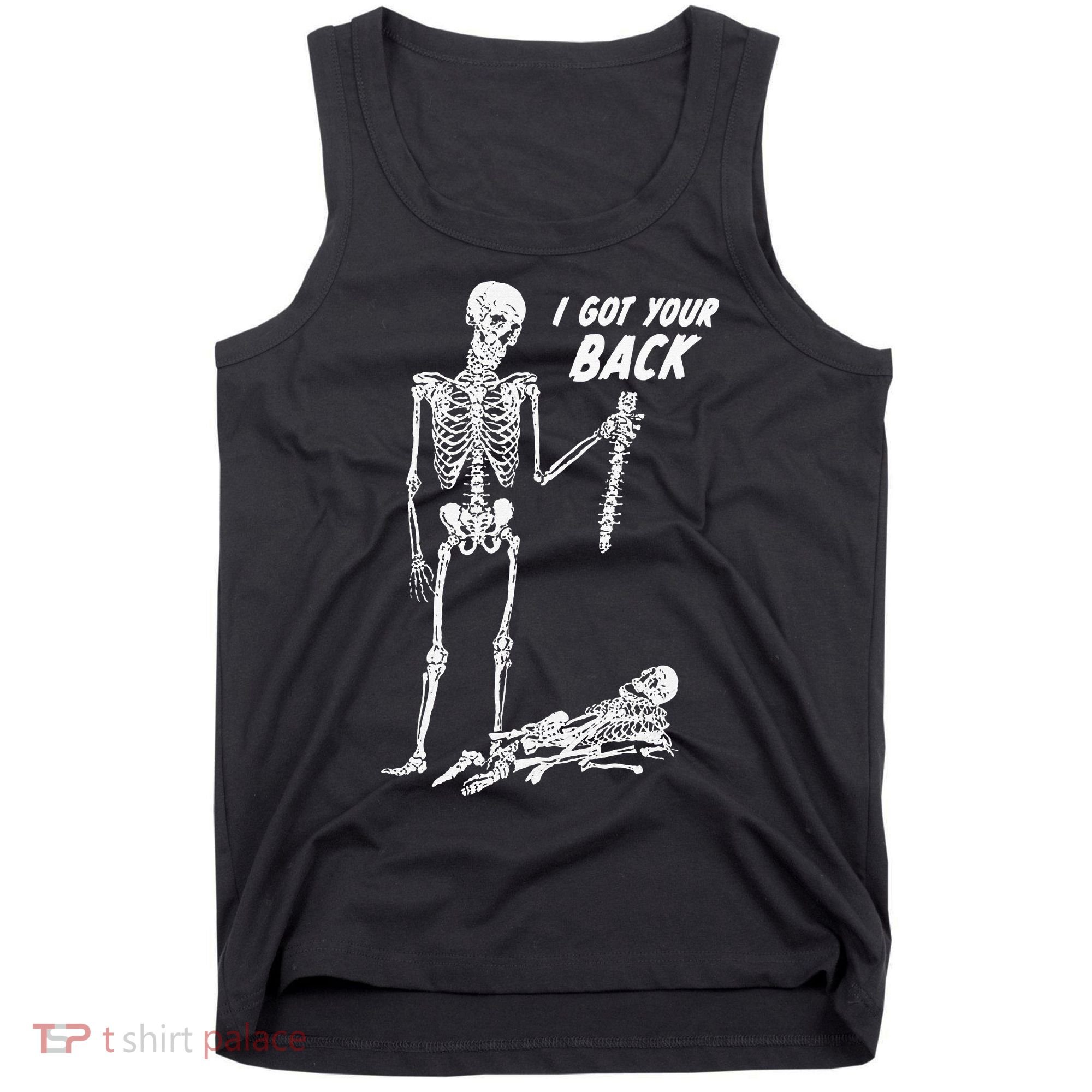 I Got Your Back Halloween Skeleton Skull Sarcastic Tank Top