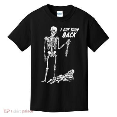 I Got Your Back Halloween Skeleton Skull Sarcastic Kids T-Shirt
