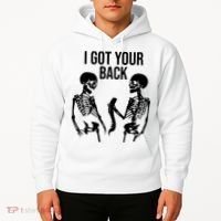 I Got Your Back Funny Skeleton Hoodie thumb 2