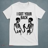 I Got Your Back Funny Skeleton T-Shirt thumb 5