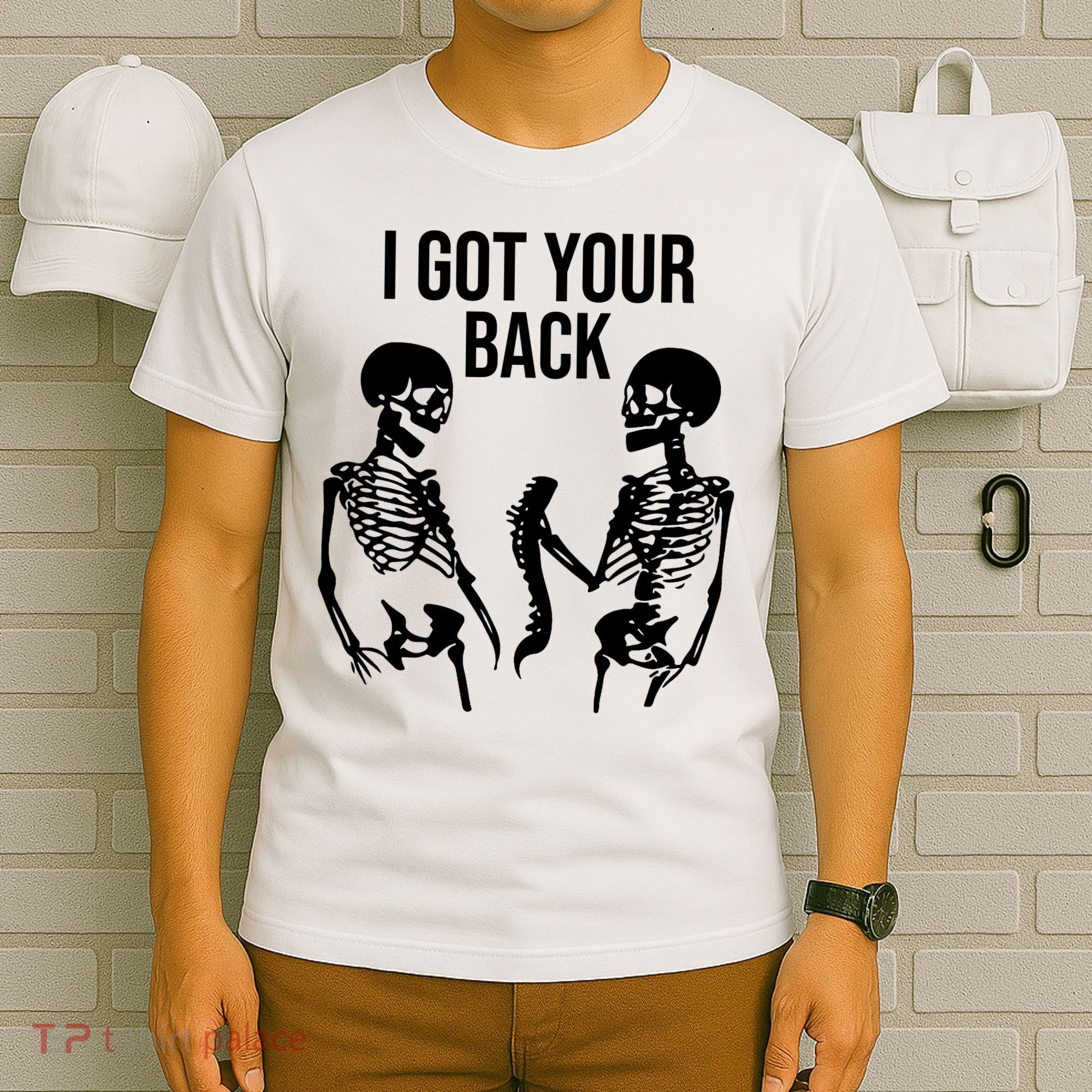 I Got Your Back Funny Skeleton T-Shirt