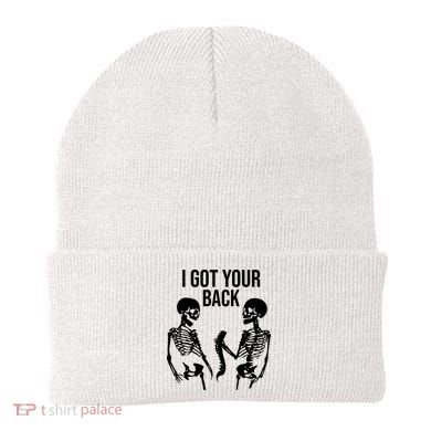 I Got Your Back Funny Skeleton Beanie