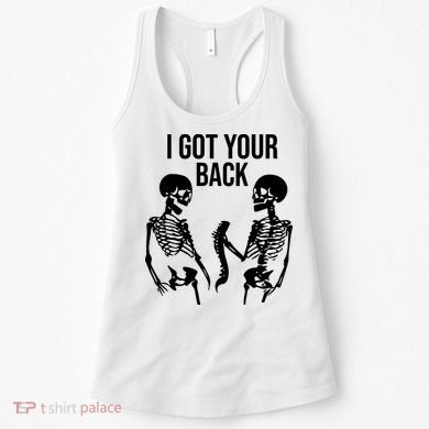 I Got Your Back Funny Skeleton Women's Tank Top